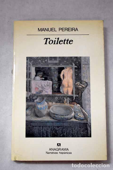 B&uuml;cher: Toilette: Pereira, Manuel.- Pereira, Manuel