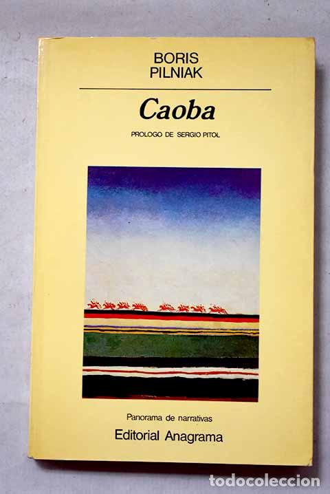 B&uuml;cher: Caoba: Pilniak, Boris.- Pilniak, Boris