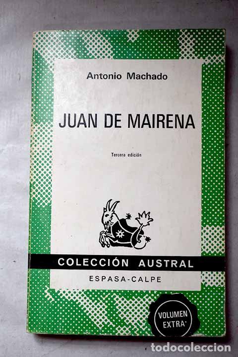 Libros: Juan de Mairena: Machado, Antonio.- Machado, Antonio