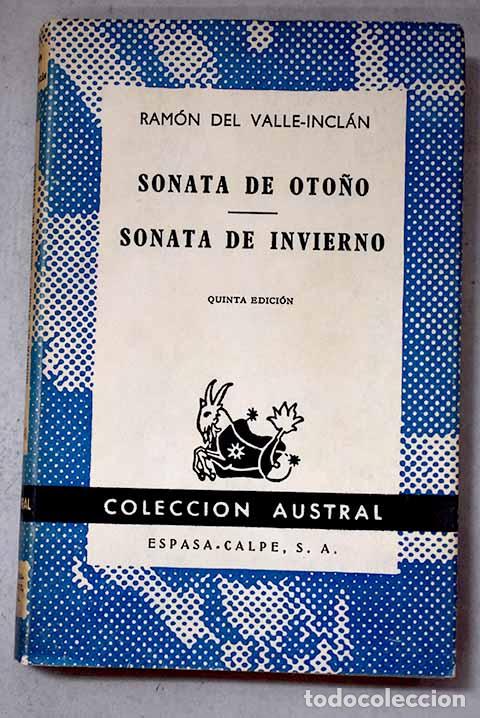 B&uuml;cher: Sonata de oto&ntilde;o ; Sonata de invierno : memorias del Marqu&eacute;s de Bradom&iacute;n.- Valle-Incl&aacute;n, Ram&oacute;n del