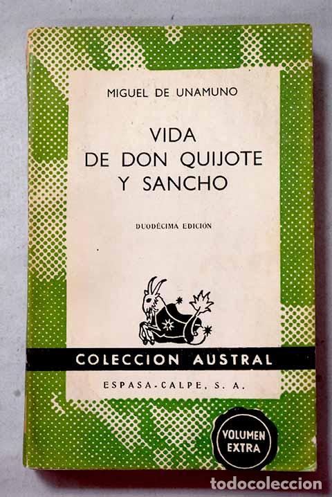 B&uuml;cher: Vida de Don Quijote y Sancho seg&uacute;n Miguel de Cervantes Saavedra.- Unamuno, Miguel de