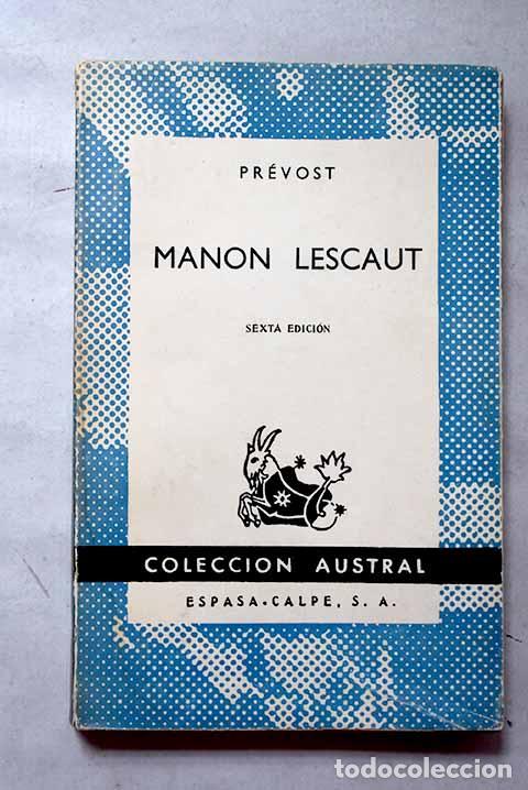 B&uuml;cher: Manon Lescaut: Pr&eacute;vost, Antoine-Francois.- Pr&eacute;vost, Antoine-Francois