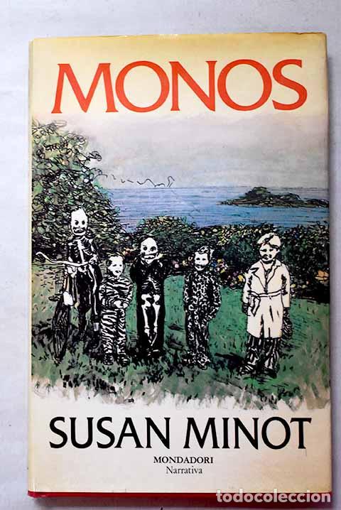 B&uuml;cher: Monos: Minot, Susan: Mondadori..- Minot, Susan