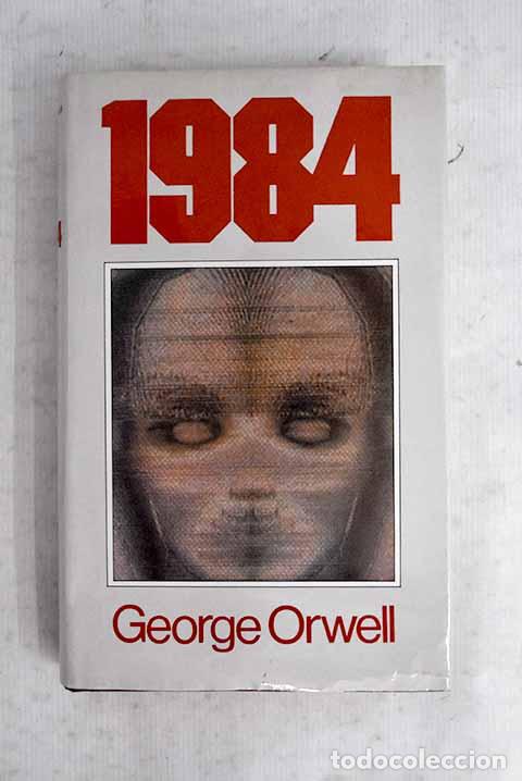 Libros: 1984: Orwell, George.- Orwell, George