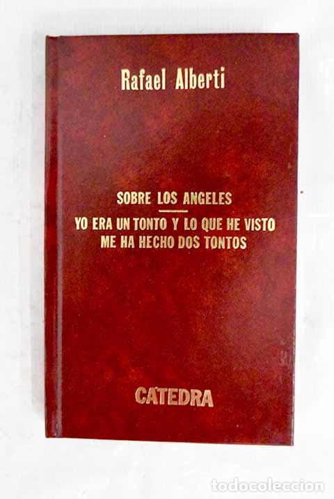 Libros: Sobre los &aacute;ngeles: Alberti, Rafael.- Alberti, Rafael