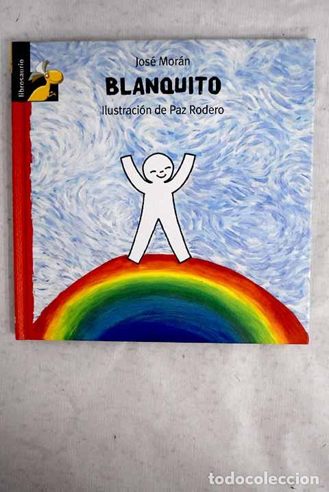 Libros: Blanquito: Morn, Jos.- Morn, Jos