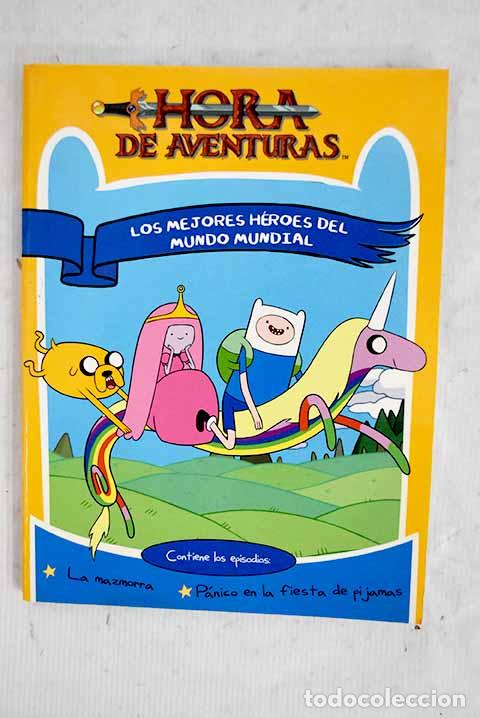 Libros: Los mejores h&eacute;roes del mundo mundial.- Sayalero, Myriam