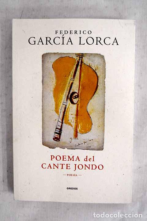 Libros: Poema del cante jondo ; Canciones.- Garc&iacute;a Lorca, Federico