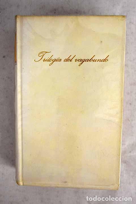 Libros: Trilog&iacute;a del vagabundo.- Hamsun, Knut
