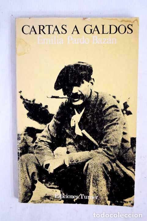 books: Cartas a Benito P&eacute;rez Gald&oacute;s: (1889-1890).- Pardo Baz&aacute;n, Emilia