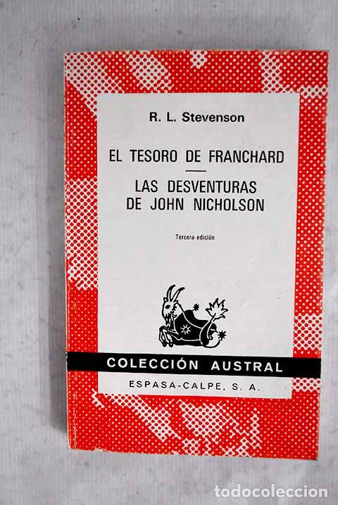 books: El tesoro de Franchard; Las desventuras de John Nicholson.- Stevenson, Robert Louis