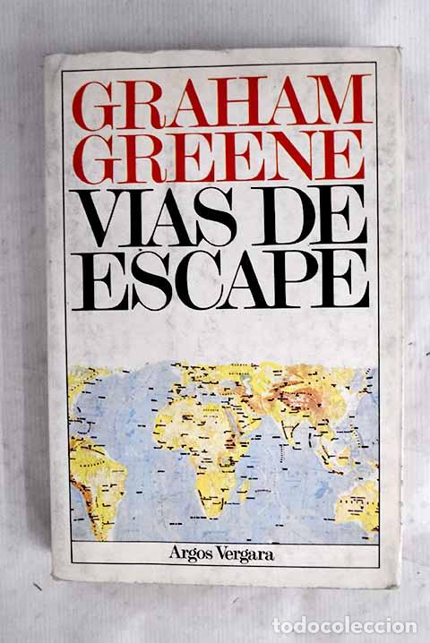 books: V&iacute;as de escape: Greene, Graham.- Greene, Graham