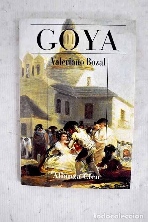 Livros em segunda m&atilde;o: Goya: Bozal, Valeriano.- Bozal, Valeriano