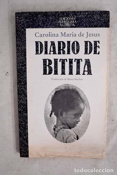 Livres: Diario de Bitita: Jes&uacute;s, Carolina Mar&iacute;a de.- Jes&uacute;s, Carolina Mar&iacute;a de