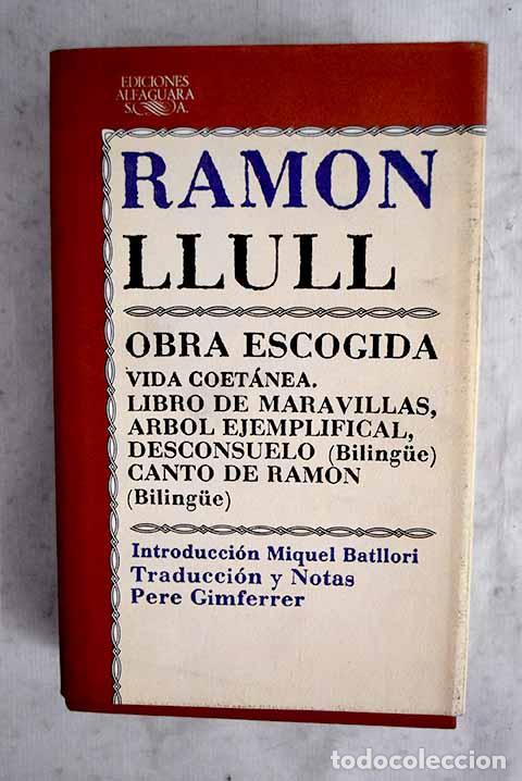 Livres: Obra escogida: LLull, Ram&oacute;n.- LLull, Ram&oacute;n
