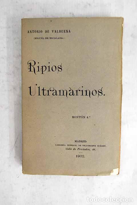 Livres: Ripios ultramarinos, tomo IV.- Valbuena, Antonio de
