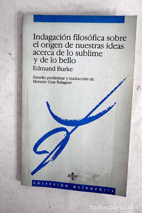 Livres: Indagaci&oacute;n filos&oacute;fica sobre el origen de nuestras ideas acerca de lo sublime y de lo bello
