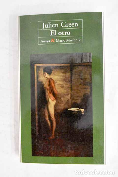 Livres: El otro: Green, Julien.- Green, Julien