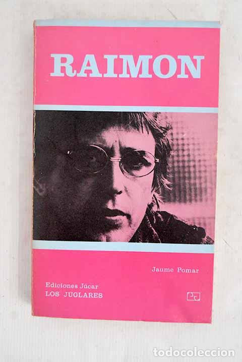 Livres: Raimon: Pomar, Jaume.- Pomar, Jaume