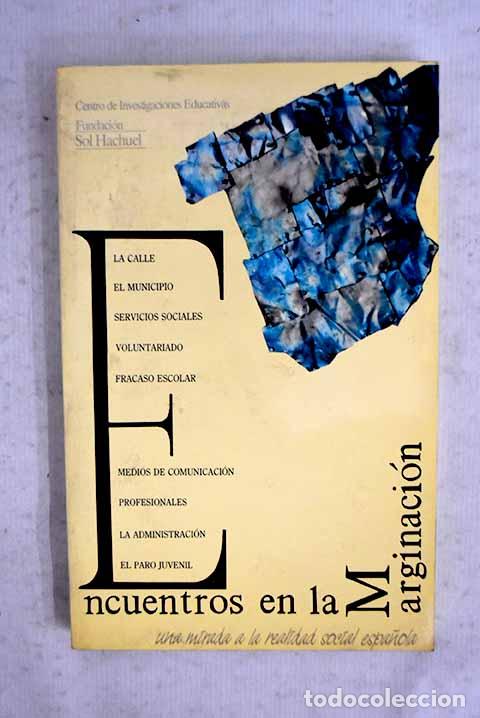 Libros: Encuentros en la marginaci&oacute;n