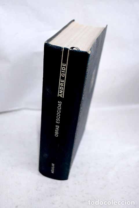 Libros: Obras escogidas: Gide, Andr&eacute;.- Gide, Andr&eacute;