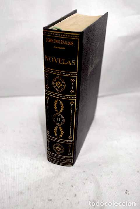 Libros: Novelas, tomo II: Dos Passos, John.- Dos Passos, John