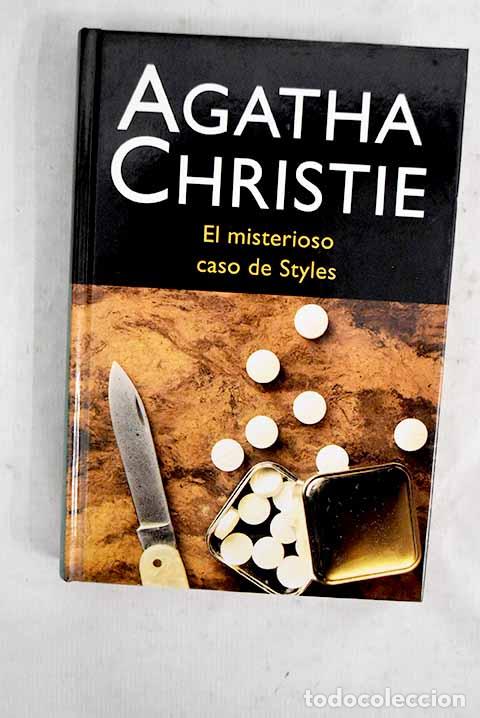 Libros: El misterioso caso de Styles.- Christie, Agatha