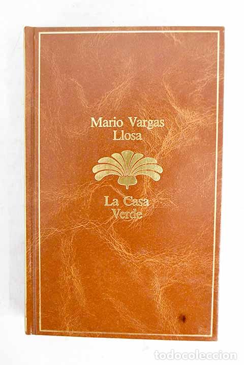 B&uuml;cher: La casa verde: Vargas Llosa, Mario.- Vargas Llosa, Mario