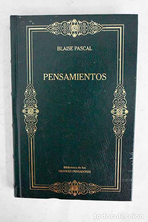 B&uuml;cher: Pensamientos: Pascal, Blaise.- Pascal, Blaise