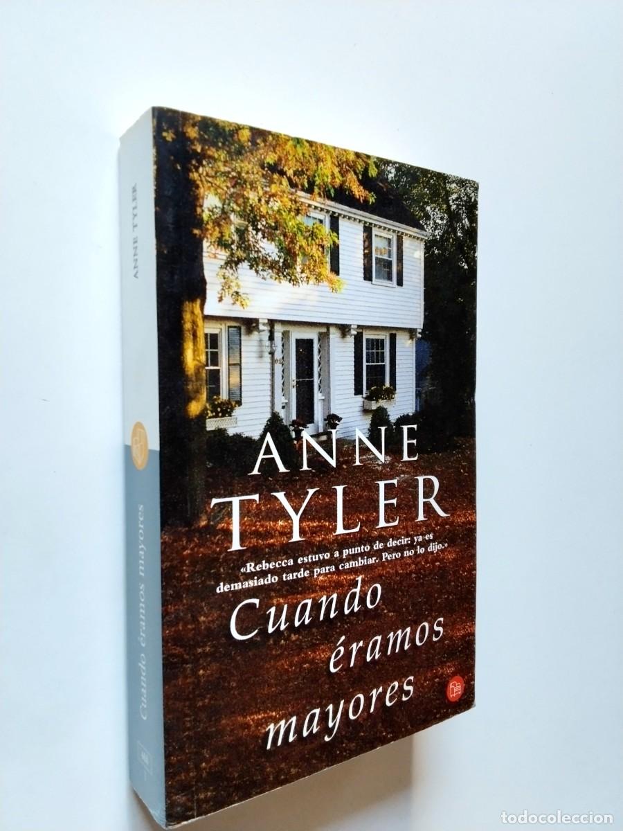 Libri di seconda mano: Anne Tyler - Cuando &eacute;ramos mayores
