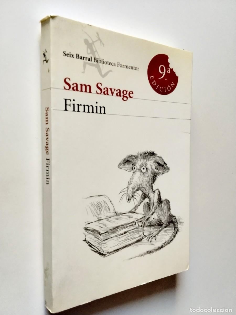 Libri di seconda mano: Sam Savage - Firmin. Aventuras de una alima&ntilde;a urbana
