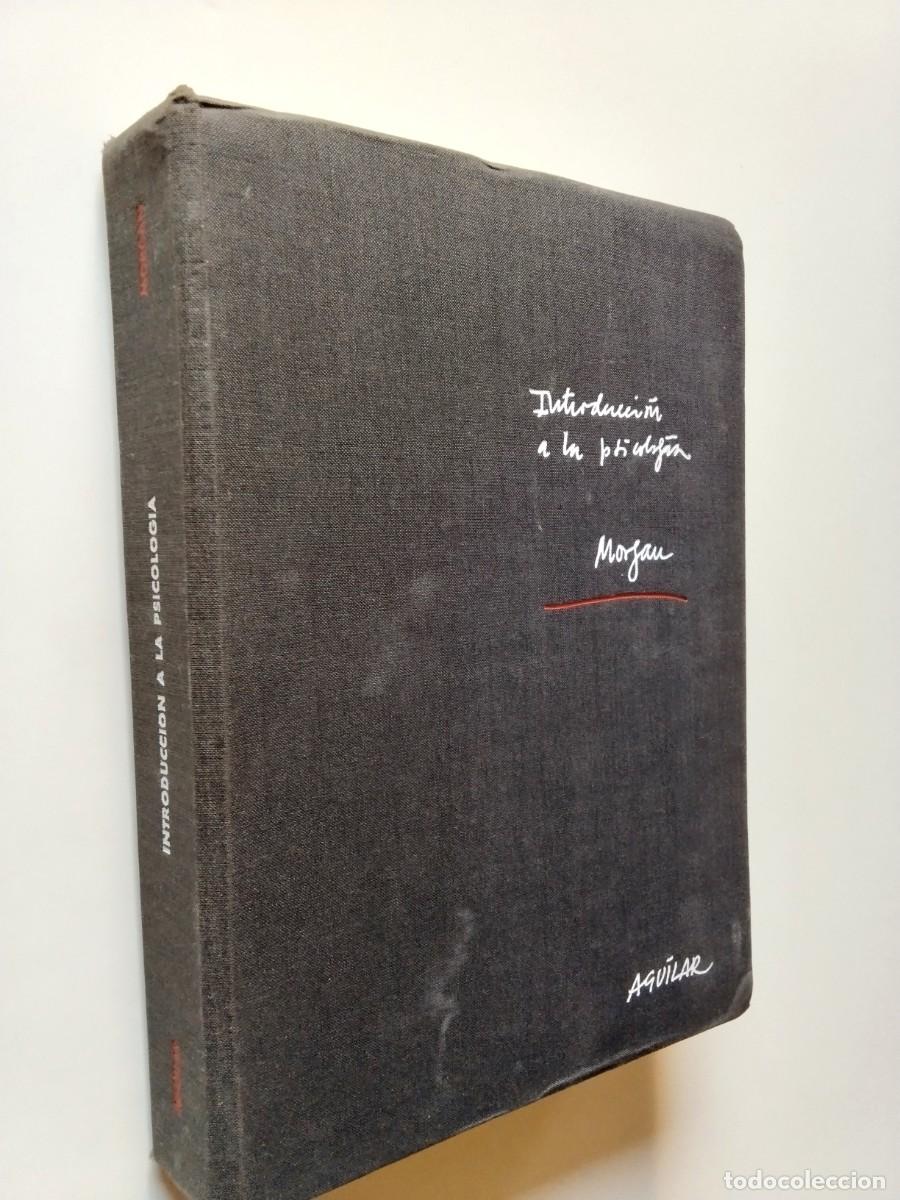 Livres: Clifford T. Morgan - Introducci&oacute;n a la Psicolog&iacute;a