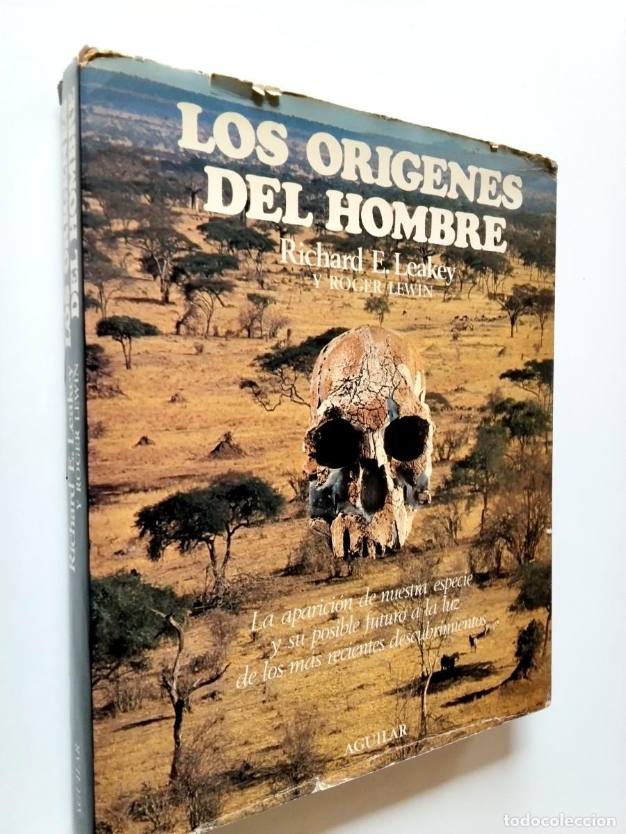 Livres: Richard E. Leakey y Roger Lewin - Los or&iacute;genes del hombre