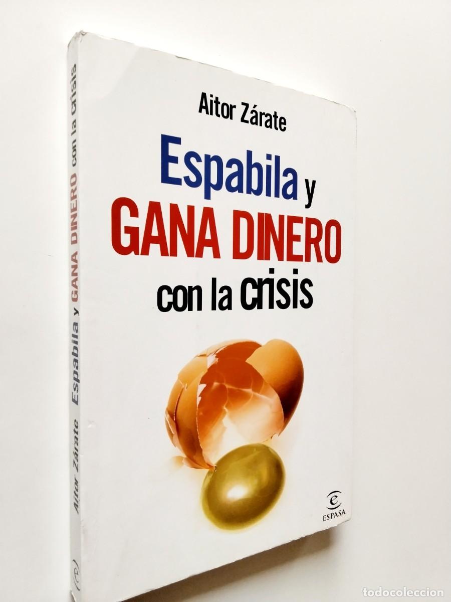 Aitor Z&aacute;rate - Espabila y gana dinero con la crisis