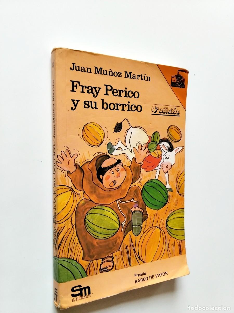 Livres: Juan Mu&ntilde;oz Mart&iacute;n - Fray Perico y su borrico