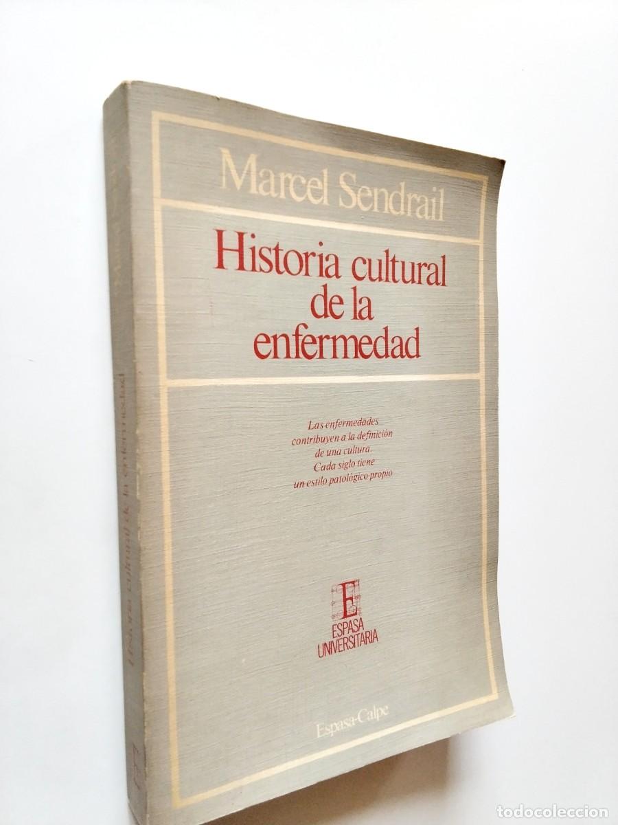 Livres: Marcel Sendrail - Historia cultural de la enfermedad