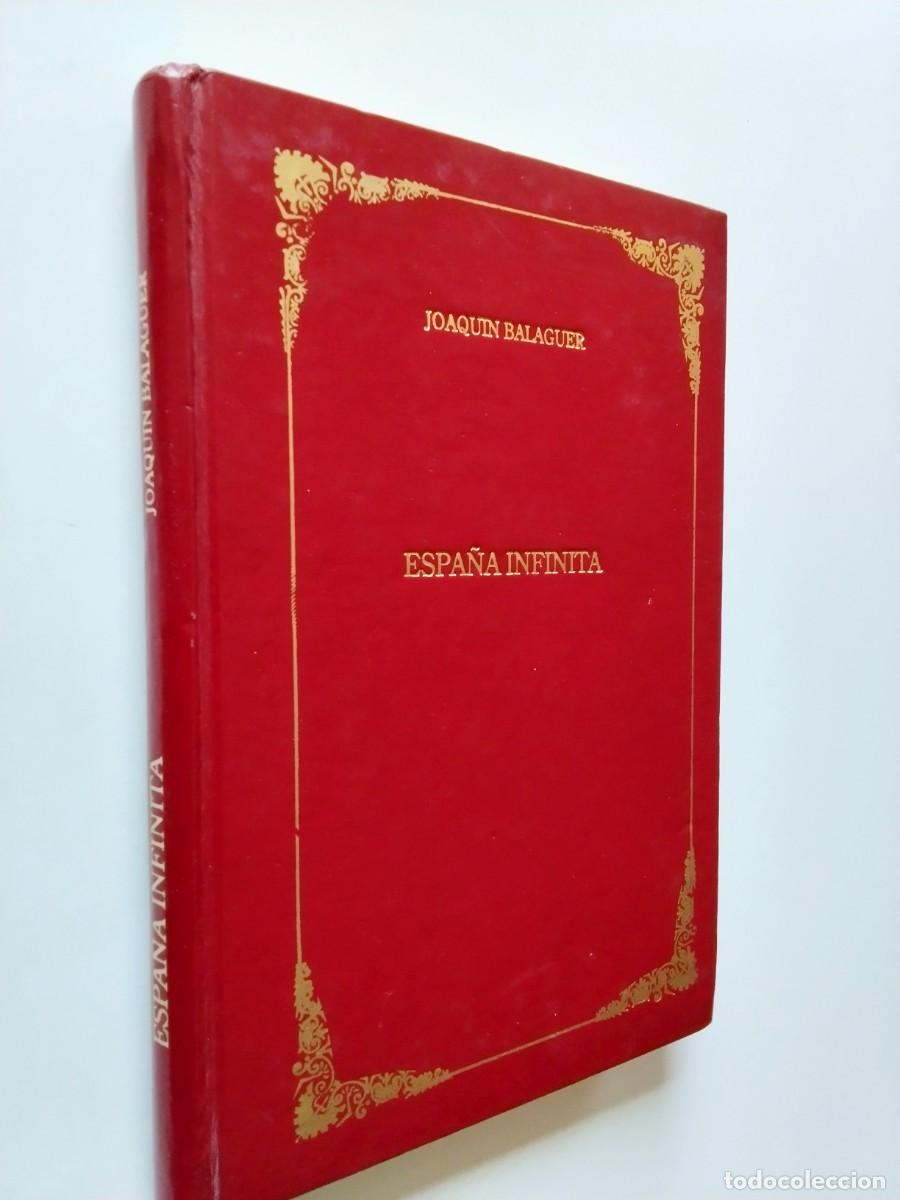 Livres: Joaqu&iacute;n Balaguer - Espa&ntilde;a infinita
