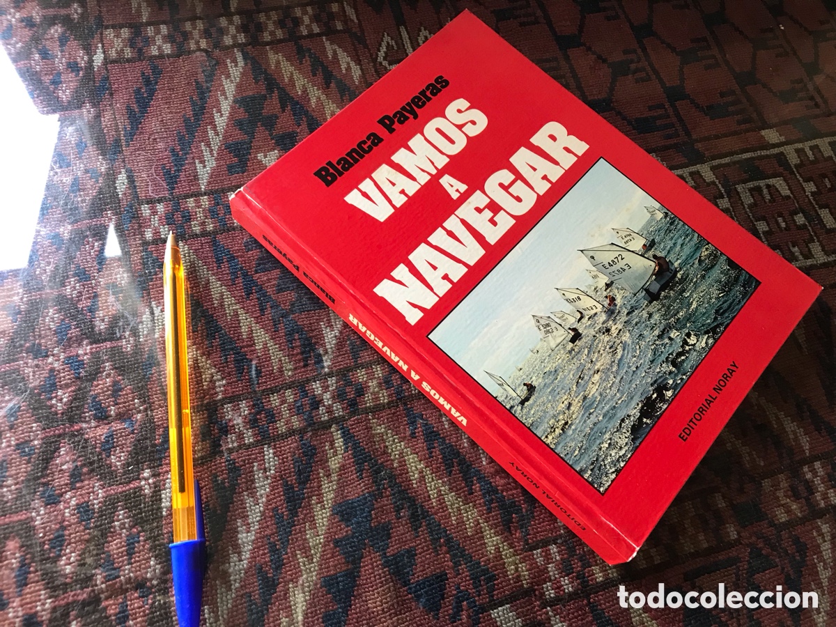 Libros: Vamos a navegar. Blanca payeras. Editorial noray