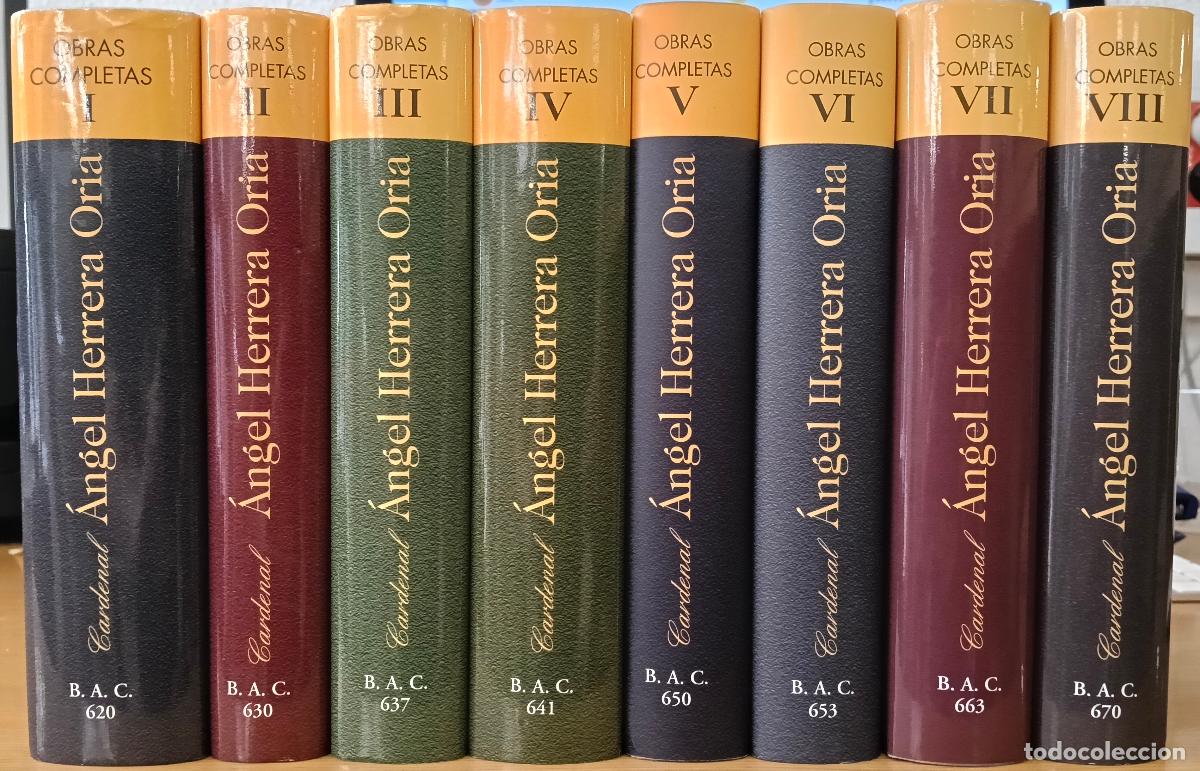 Libros: Obras completas. Tomos I, II, III, IV, V, VI, VII y VIII - Herrera Oria, &Aacute;ngel