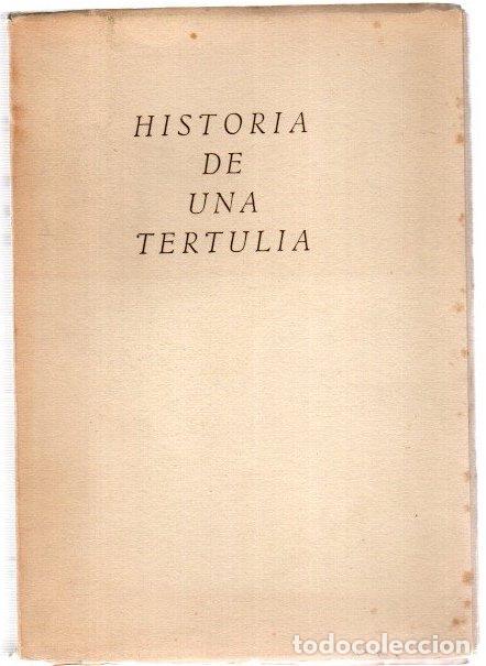 Libros: Historia de una tertulia - Diaz-Ca&ntilde;abate, Antonio