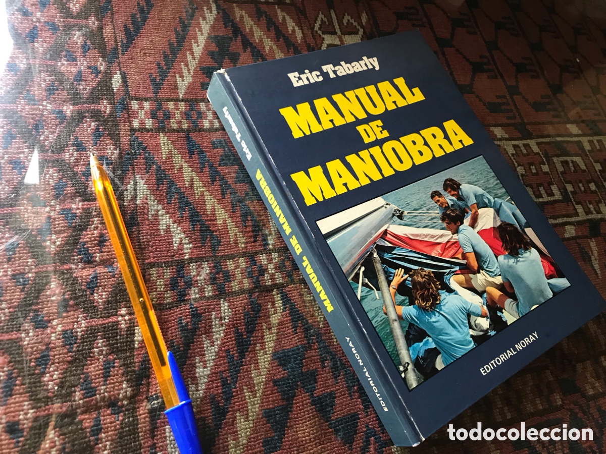 Libros: Manual de maniobra. Eric Tabarly. Editorial noray