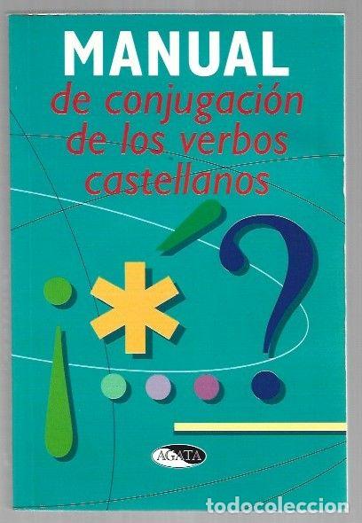 B&uuml;cher: MANUAL DE CONJUGACION DE LOS VERBOS CASTELLANOS - J. M. RODRIGUEZ