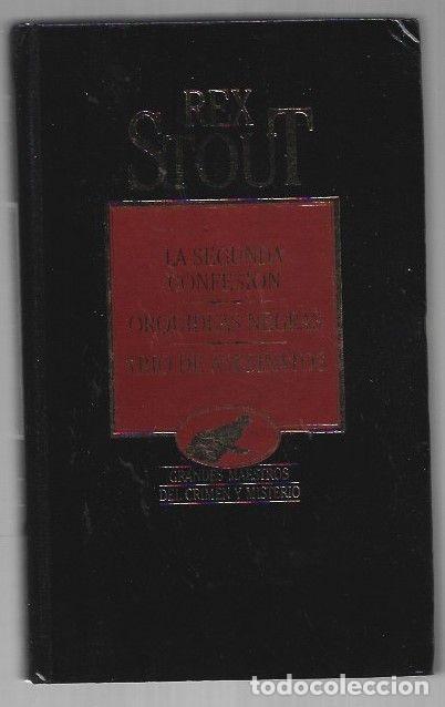 books: OBRAS SELECTAS III: LA SEGUNDA CONFESION / ORQUIDEAS NEGRAS / TRIO DE ASESINATOS - STOUT, REX