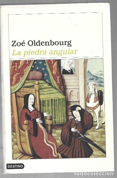Libros: PIEDRA ANGULAR - LA - OLDENBOURG, ZOE - Foto 1