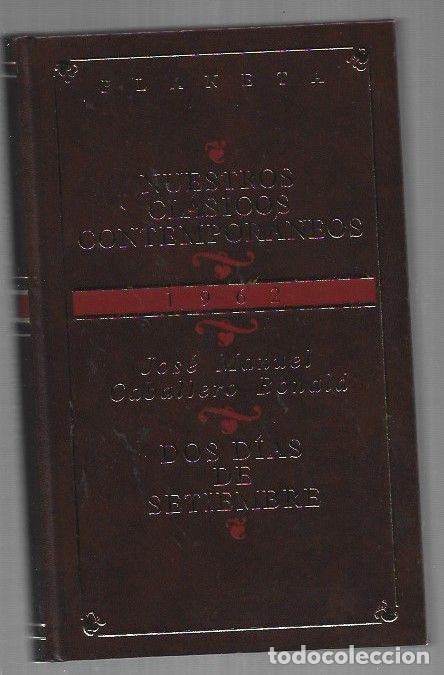 Livres: DOS DIAS DE SETIEMBRE - CABALLERO BONALD, JOSE MANUEL