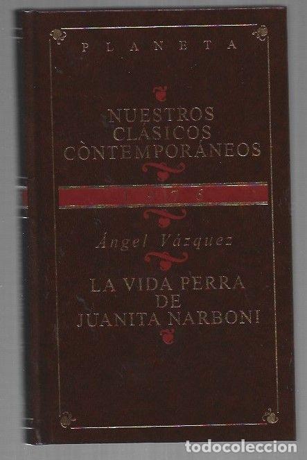 Libri di seconda mano: VIDA PERRA DE JUANITA NARBONI - LA - VAZQUEZ, ANGEL