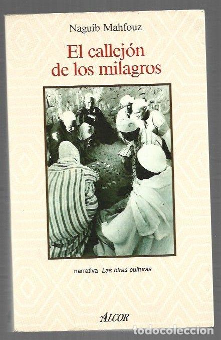 B&uuml;cher: CALLEJON DE LOS MILAGROS - EL - MAHFOUZ, NAGUIB