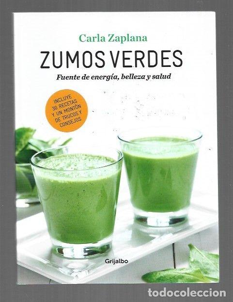B&uuml;cher: ZUMOS VERDES. FUENTE DE ENERGIA, BELLEZA Y SALUD - ZAPLANA, CARLOS