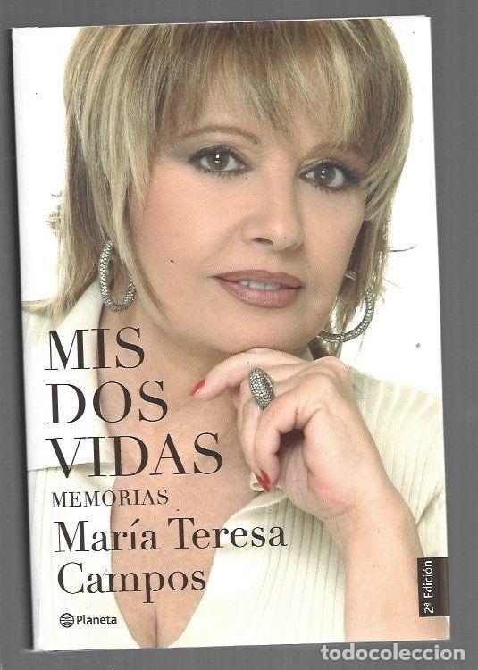 B&uuml;cher: MIS DOS VIDAS. MEMORIAS - CAMPOS, MARIA TERESA
