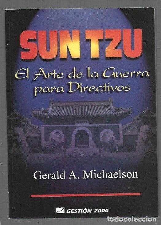 Libros: SUN TZU. EL ARTE DE LA GUERRA PARA DIRECTIVOS - MICHAELSON, GERALD A.